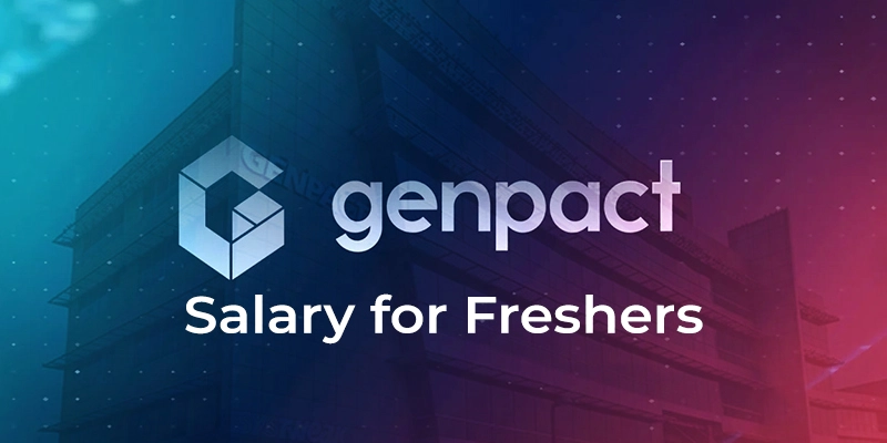 Genpact Salary for Freshers