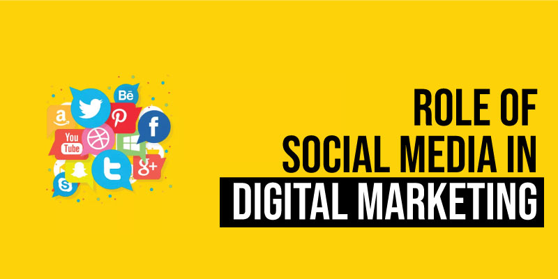 Role Of Social Media In Digital Marketing